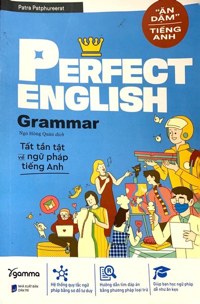 Perfect English Grammar - Tất Tần Tật Về Ngữ Pháp Tiếng Anh - Patra Patphureerat