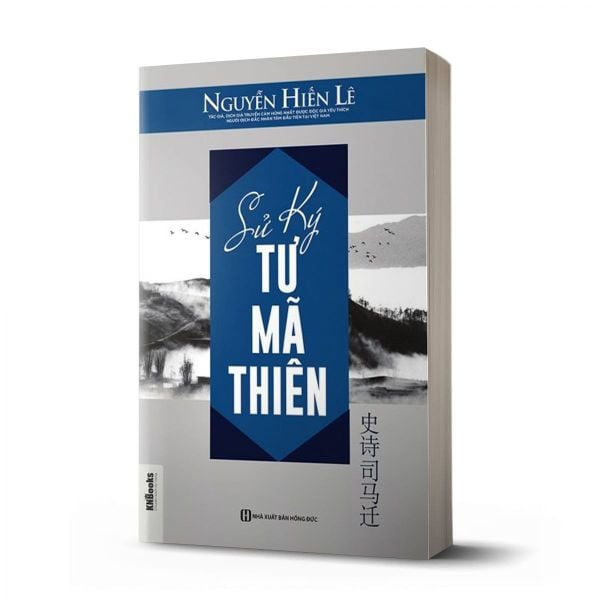 { Trưng Bày } Sử Kí Tư Mã Thiên - Nguyễn Hiến Lê