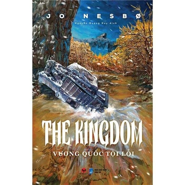 The Kingdom - Vương Quốc Tội Lỗi -
Jo Nesbø