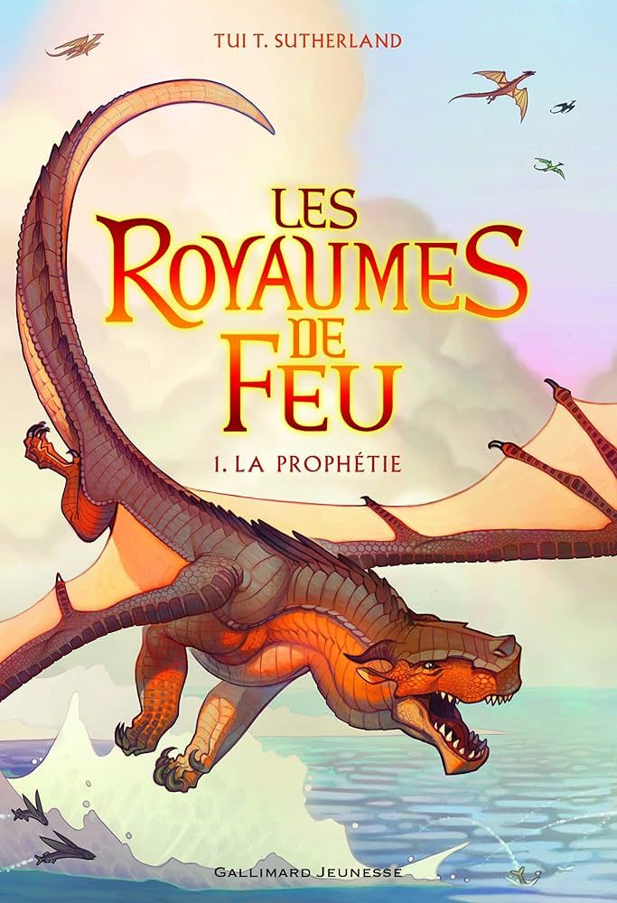 Les Royaumes De Feu - Tome 1 - La Prophetie
