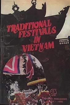 Traditional Festivals in Việt Nam - Lễ hội truyền thống Việt Nam (A)
