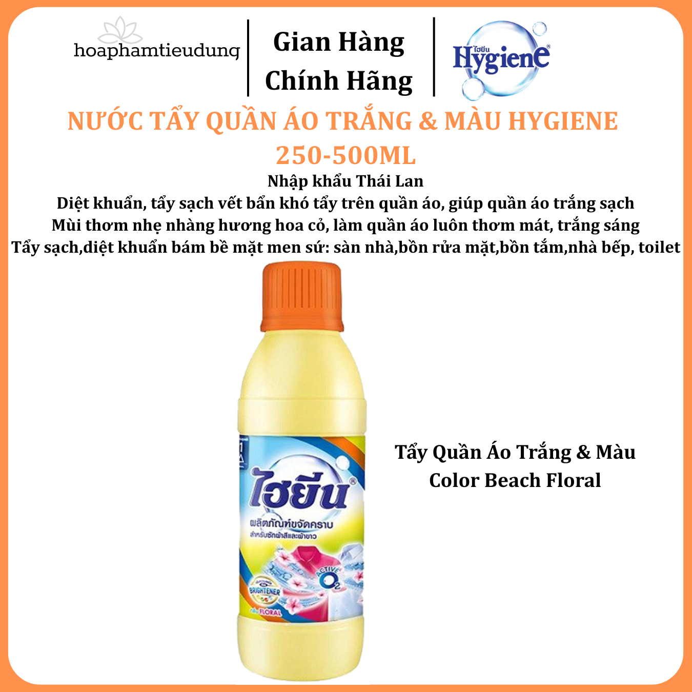 Nước tẩy quần áo Hygiene cho vải trắng và màu 250-500ml Thái Lan