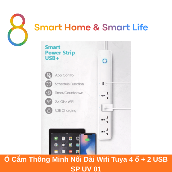 Ổ Cắm Thông Minh Nối Dài Wifi Tuya 4 Ổ + 2USB SP UV 01 8matter smarthome