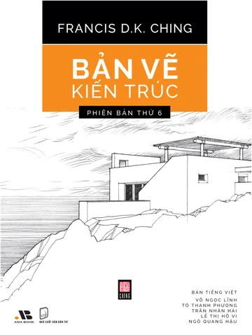 Bản Vẽ Kiến Trúc (Architectural Graphics 6th edition)