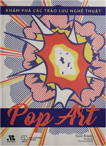Khám phá các trào lưu Nghệ thuật - Pop Art