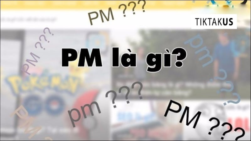 PM là viết tắt của 