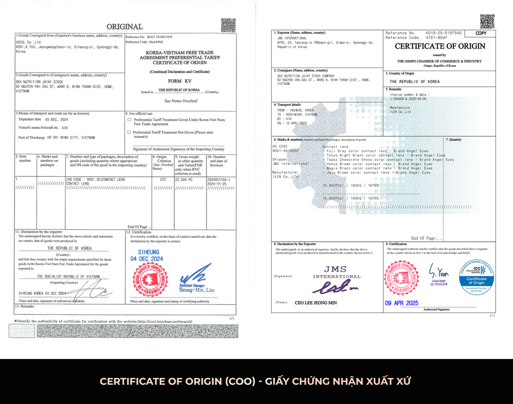 COO (Certificate of origin) - Giấy chứng nhận xuất xứ được Angel Eyes lưu giữ theo mỗi đơn hàng nhập về.