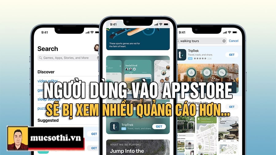 Mục sở thị appstore của Apple sắp trở thành cái ổ chứa quảng cáo - mucsothi.com.vn