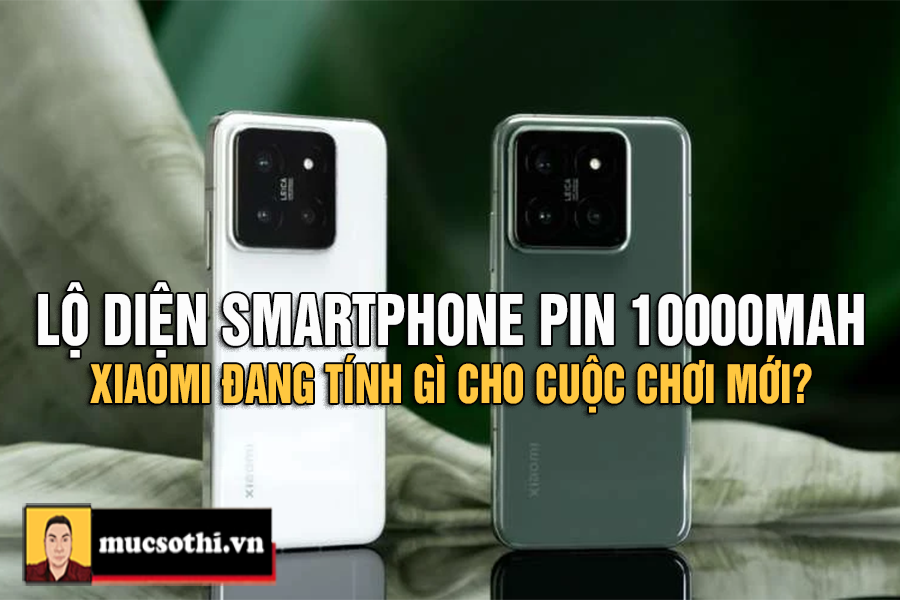 Mục Sở Thị Canh Bạc Mới Mà Xiaomi Sẽ Quyết Chơi Tất Tay Với Con Cưng Là Smartphone Pin Khủng Từ Năm 2026 - mucsothi.com.vn