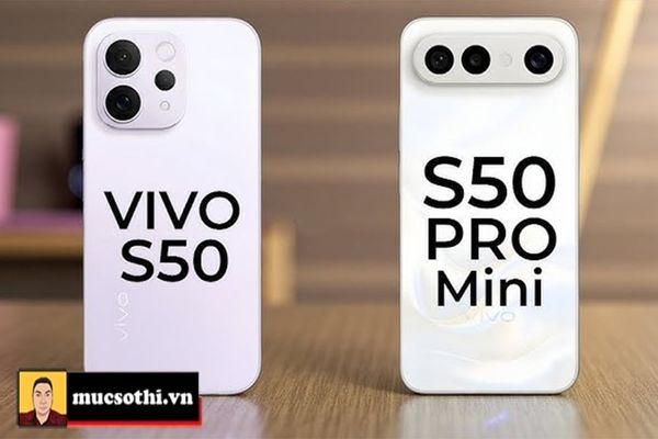 Mục sở thị Vivo rậm rực cho trình làng bộ đôi S50 và S50 Pro Mini dịp cuối năm vì động cơ gì?