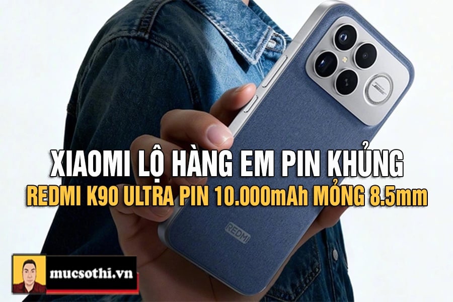 Mục sở thị Redmi K90 Ultra chiến thần smartphone pin khủng loa to thiết kế mỏng mới lộ diện của Xiaomi - mucsothi.com.vn