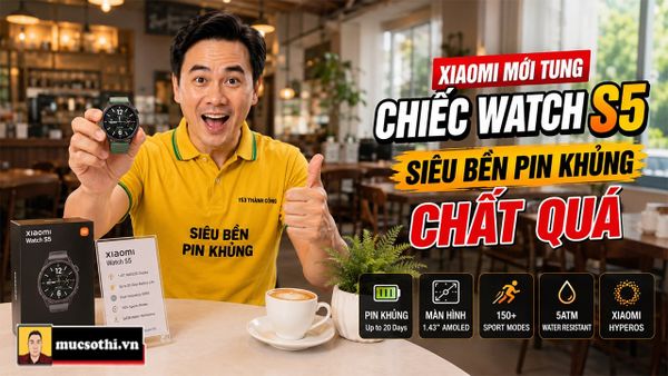 Trên tay Xiaomi Watch S5 - Chiếc Smartwatch khiến các đối thủ 