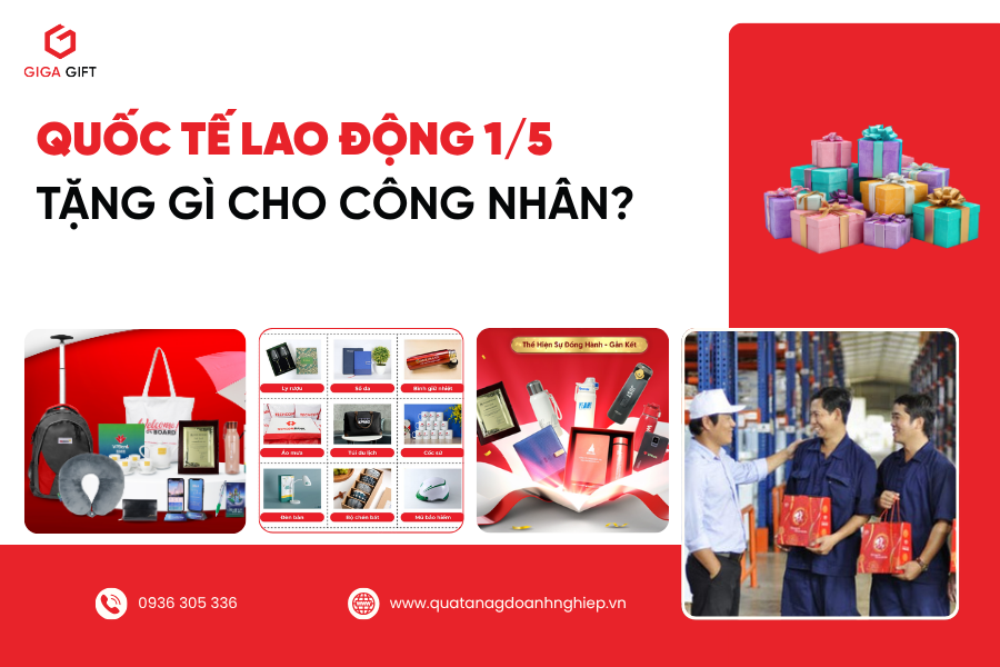 1/5 nên tặng gì cho công nhân để thể hiện được tấm lòng của doanh nghiệp và được họ&nbsp;trân trọng