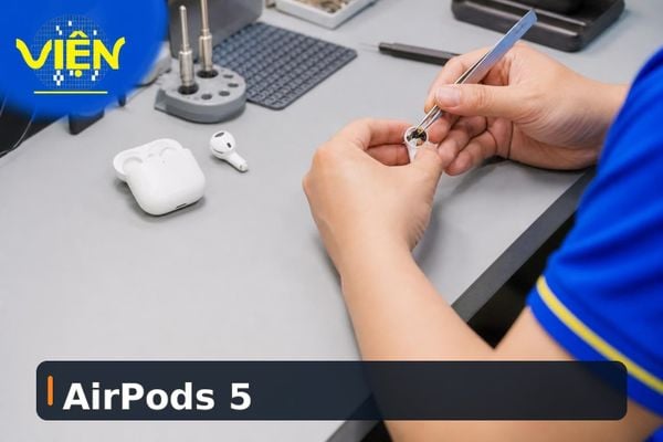 AirPods 5: Cải tiến khả năng sửa chữa, nhưng vẫn còn nhiều thách thức