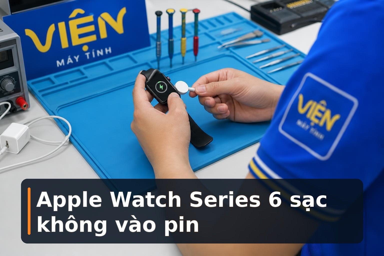 Apple Watch Series 6 sạc không vào pin: Cách kiểm tra