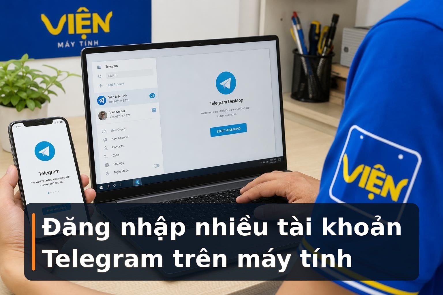 Cách đăng nhập nhiều tài khoản Telegram trên máy tính