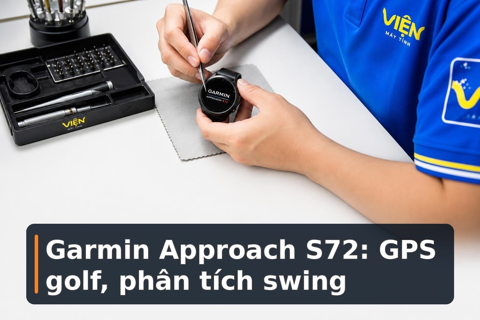 Garmin Approach S72: Tính năng đáng chú ý cho golfer
