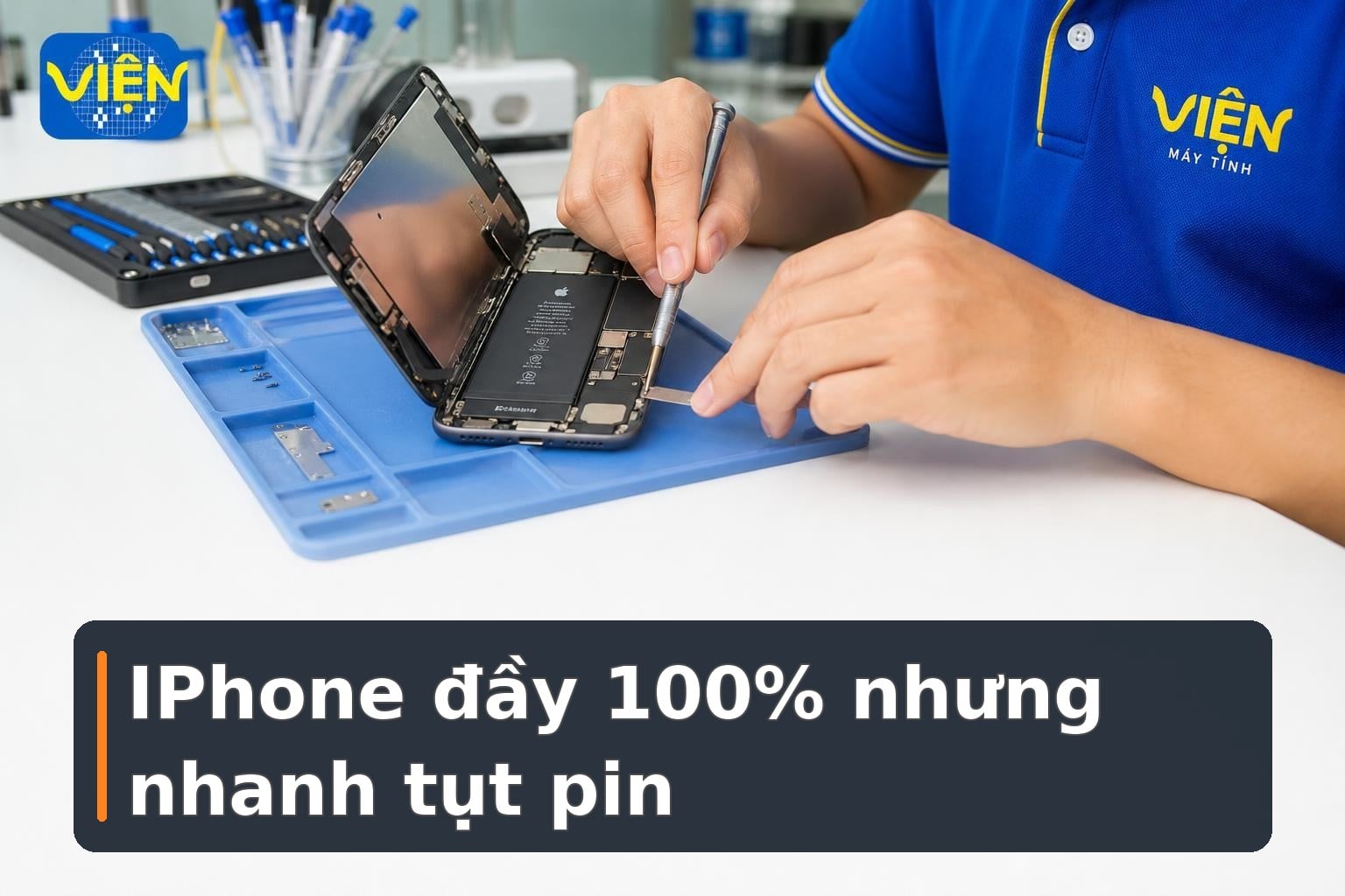 IPhone sạc đầy 100% nhưng nhanh tụt pin: Nguyên nhân và cách xử lý