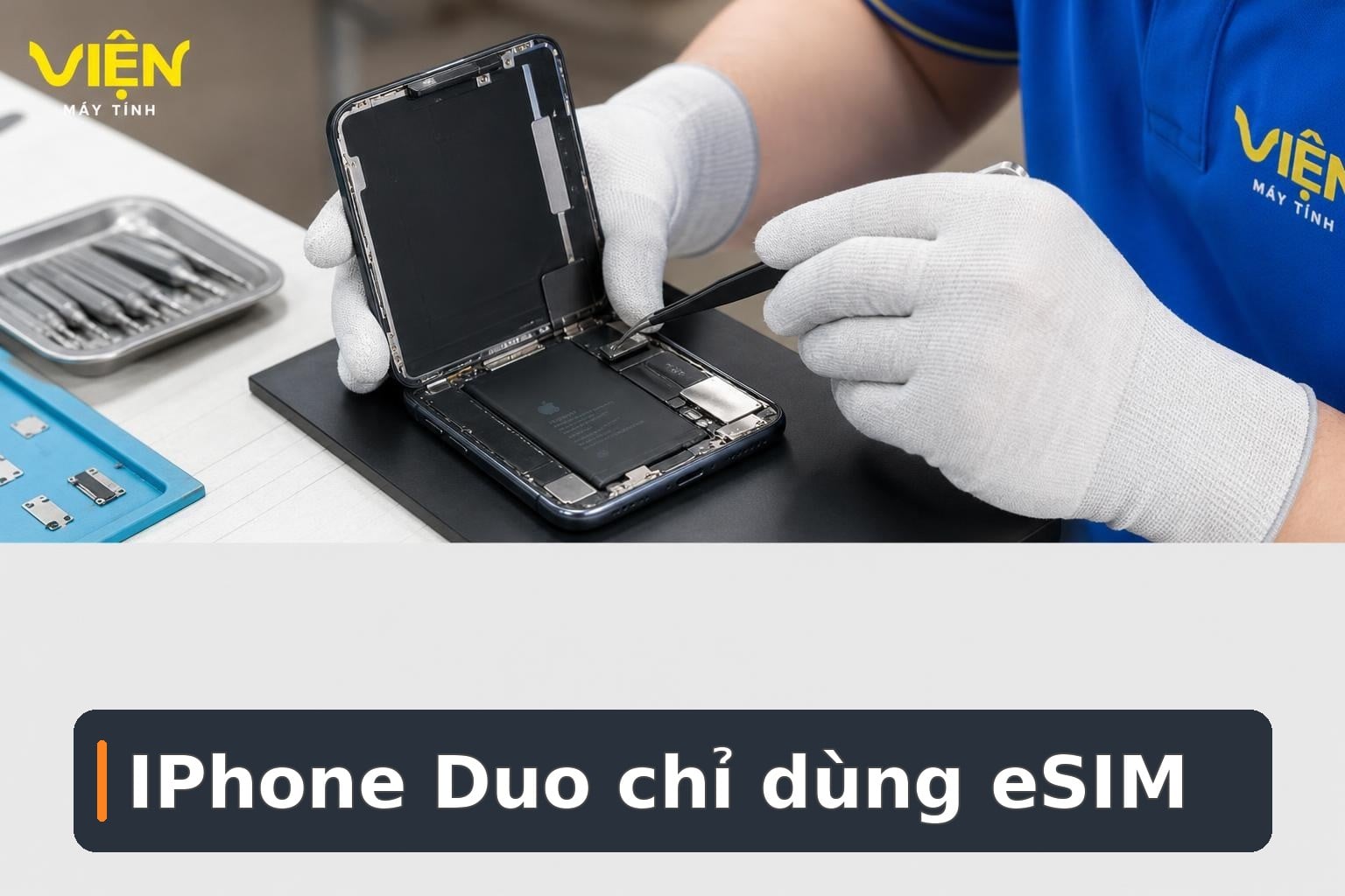 IPhone Duo có khe SIM vật lý không? Giải đáp eSIM