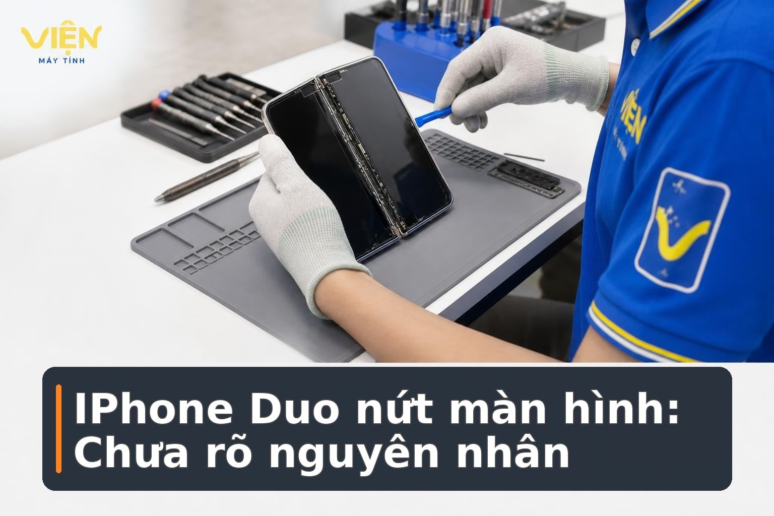 IPhone Duo nứt màn hình: Chưa thể quy lỗi cho bản lề