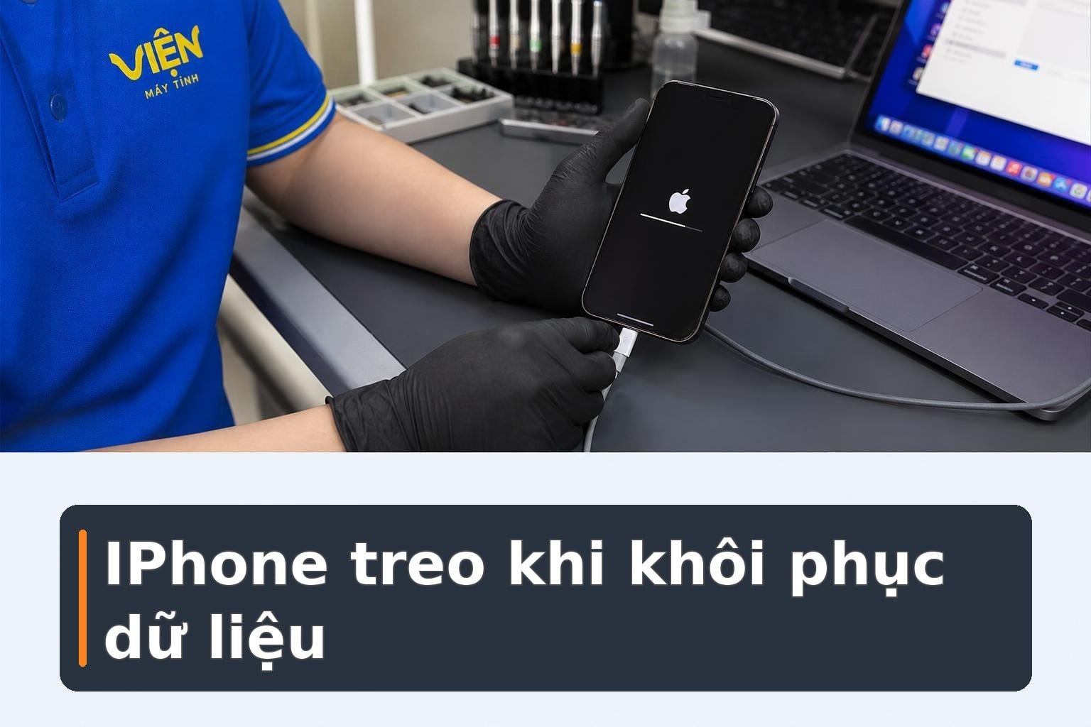 IPhone treo khi khôi phục dữ liệu: Cách xử lý an toàn