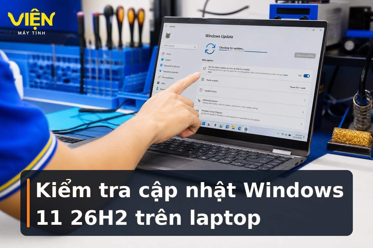 Windows 11 26H2: Cách cập nhật và điểm cần biết