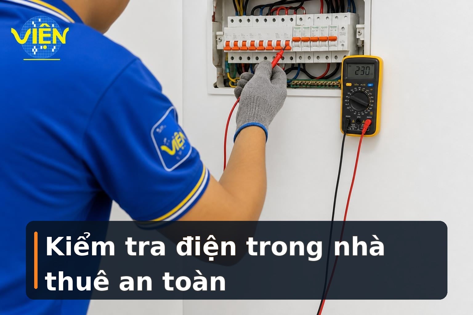 Điện trong nhà thuê: cách kiểm tra và sửa chữa an toàn
