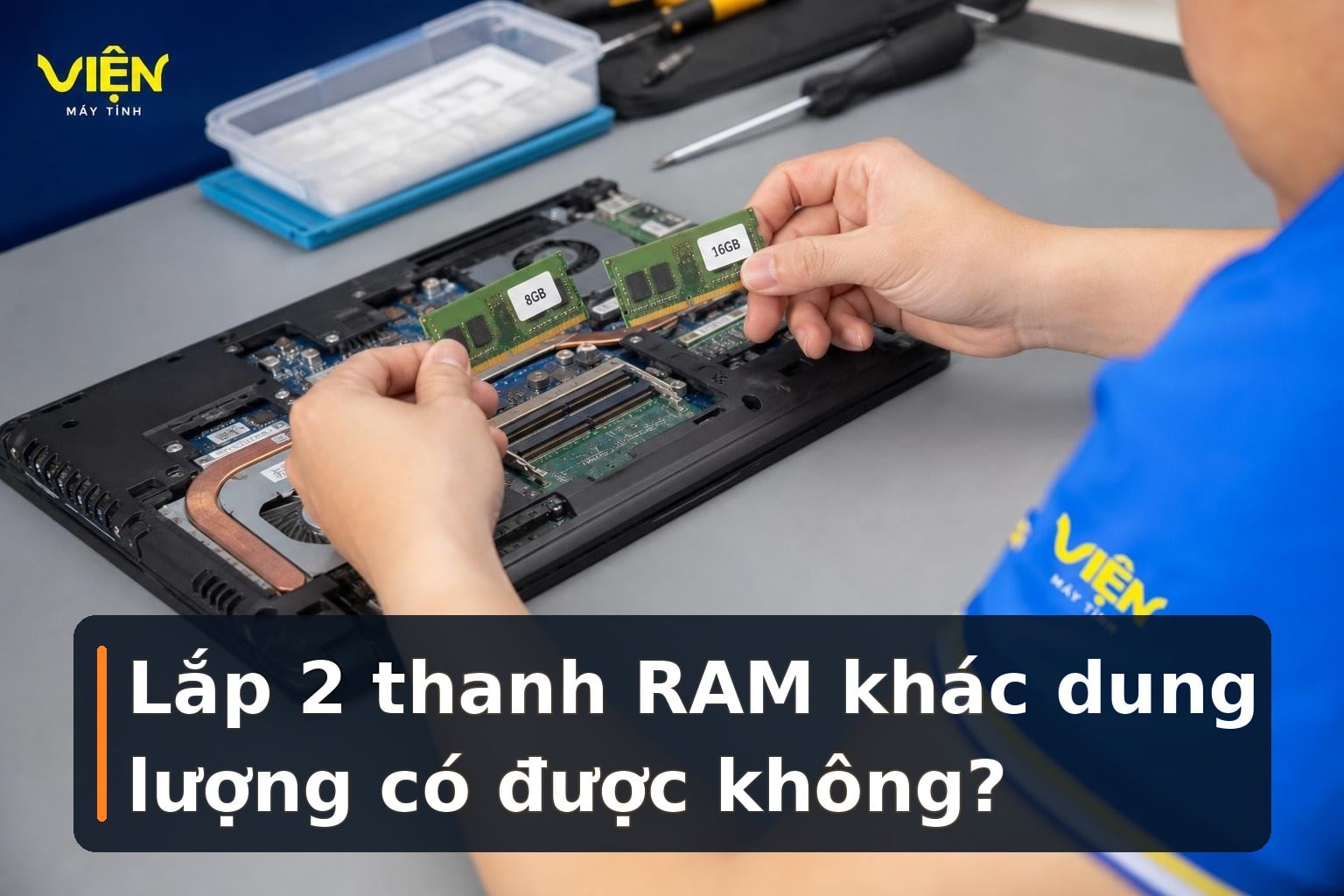 Lắp 2 thanh RAM khác dung lượng có được không?