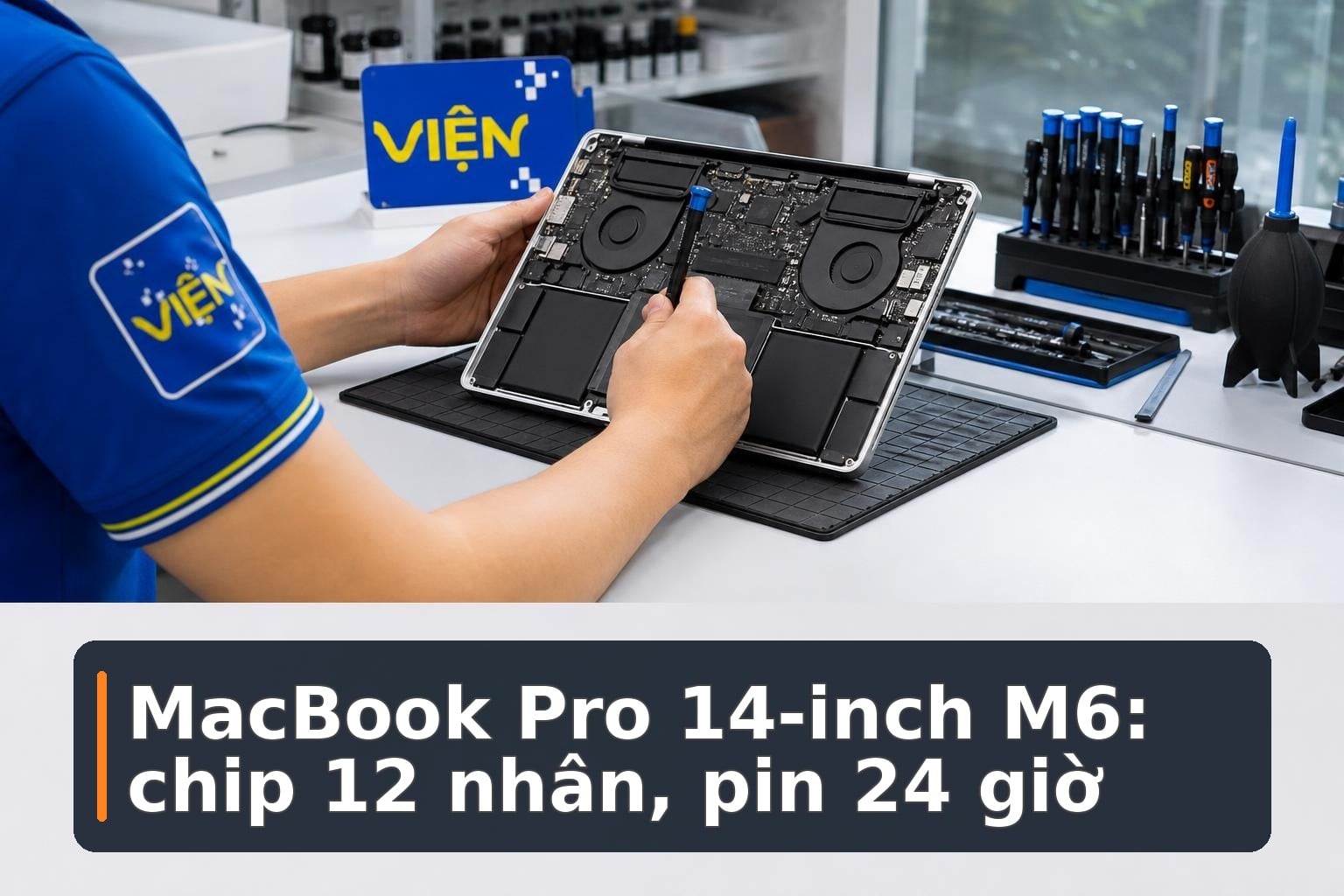 MacBook Pro 14-inch M6: Hiệu năng, pin và giá bán mới