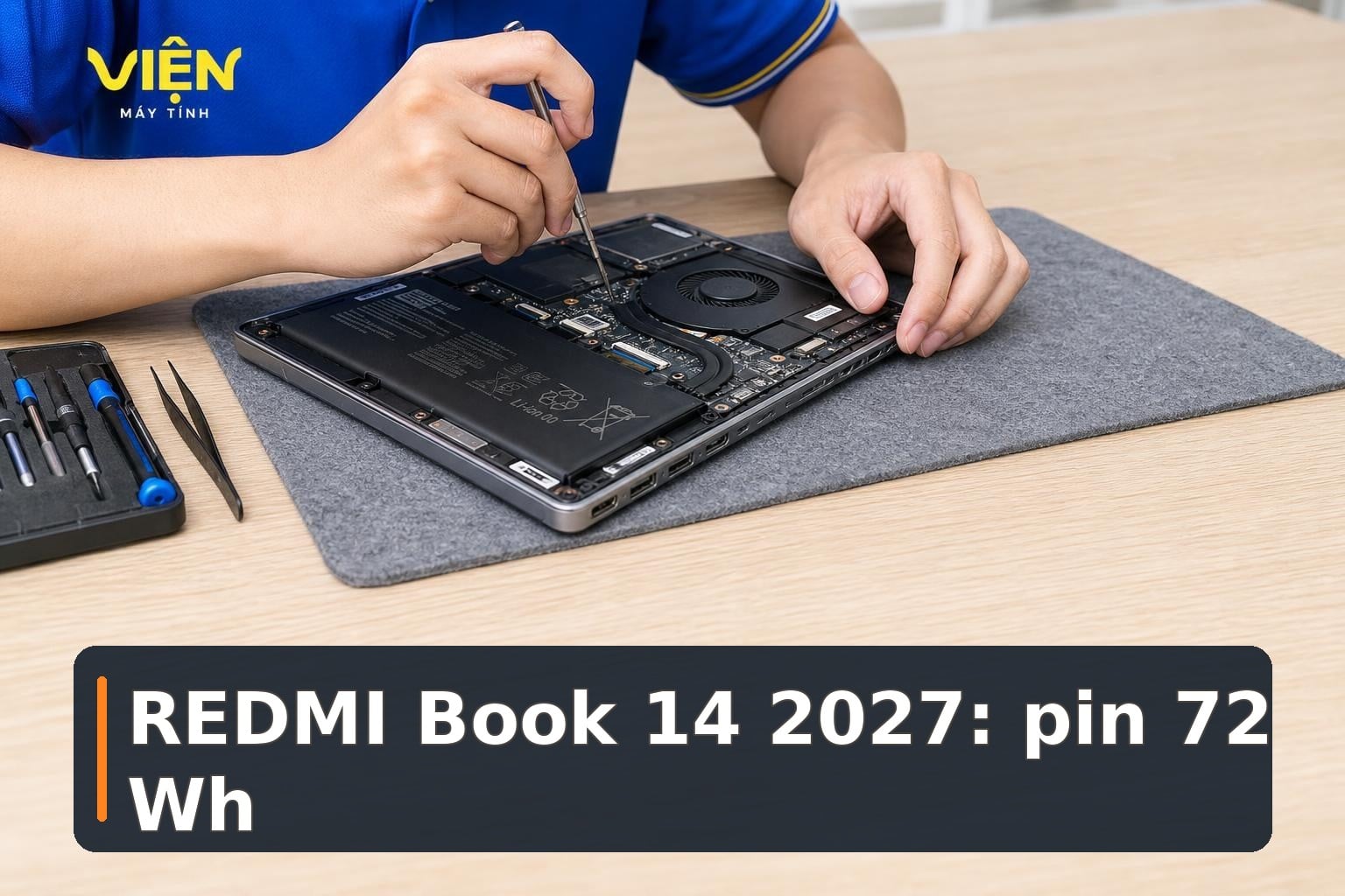 REDMI Book 14 2027 ra mắt: chip Intel mới, pin 72 Wh