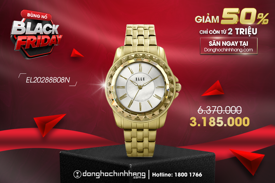 Giảm 50% giá chỉ từ 2 triệu – Black Friday săn ngay đồng hồ Elle chính hãng