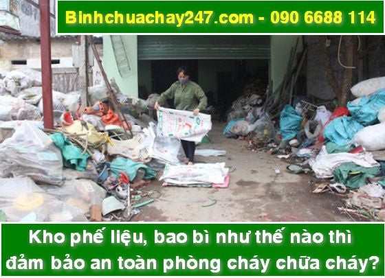 Kho phế liệu, bao bì như thế nào thì đảm bảo an toàn PCCC?