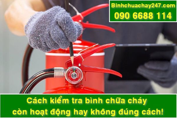 Kiểm tra đồng hồ áp suất đối với bình chữa cháy có đồng hồ áp suất