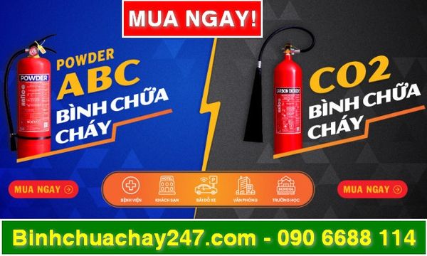 BÌNH CHỮA CHÁY KHÍ CO2 VÀ BÌNH CHỮA CHÁY BỘT ABC