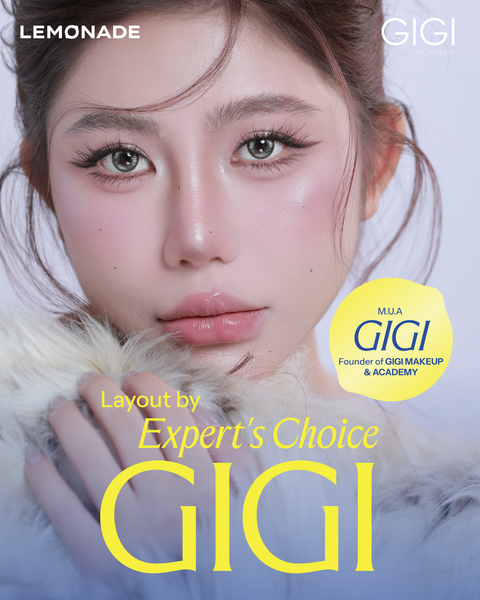 [LAYOUT BY EXPERT'S CHOICE] MUA GIGI x LEMONADE: NGHỆ THUẬT 