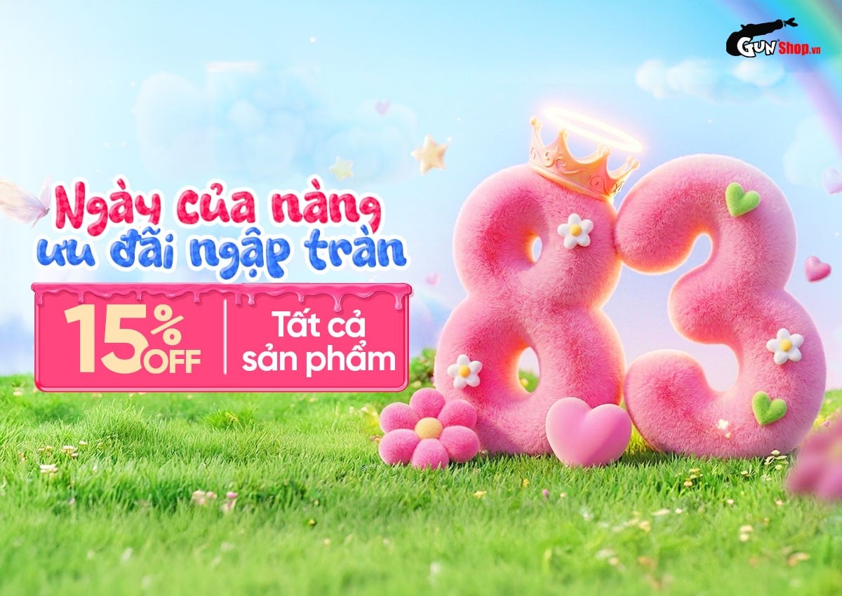 CHÚC MỪNG NGÀY QUỐC TẾ PHỤ NỮ 8.3 - GIẢM 15% TẤT CẢ SẢN PHẨM