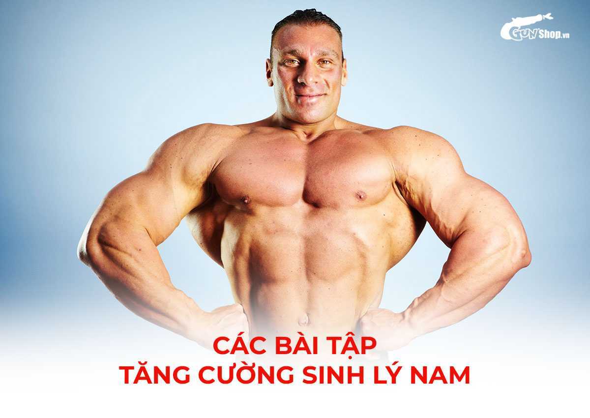 Các bài tập tăng cường sinh lý nam tại nhà hiệu quả rõ rệt