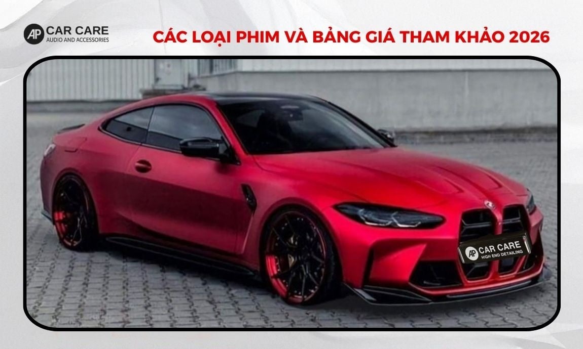 Các loại phim wrap và bảng giá cho chủ xe mệnh Hỏa 2026