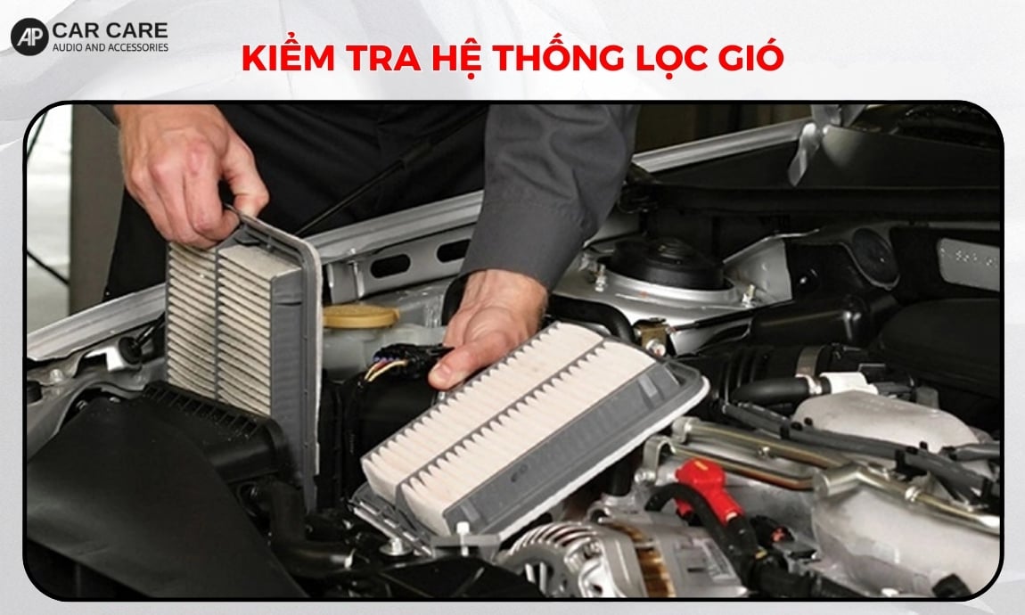 Kiểm tra hệ thống lọc gió