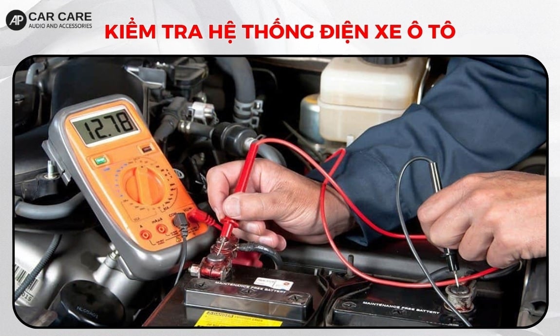 Kiểm tra hệ thống điện xe ô tô