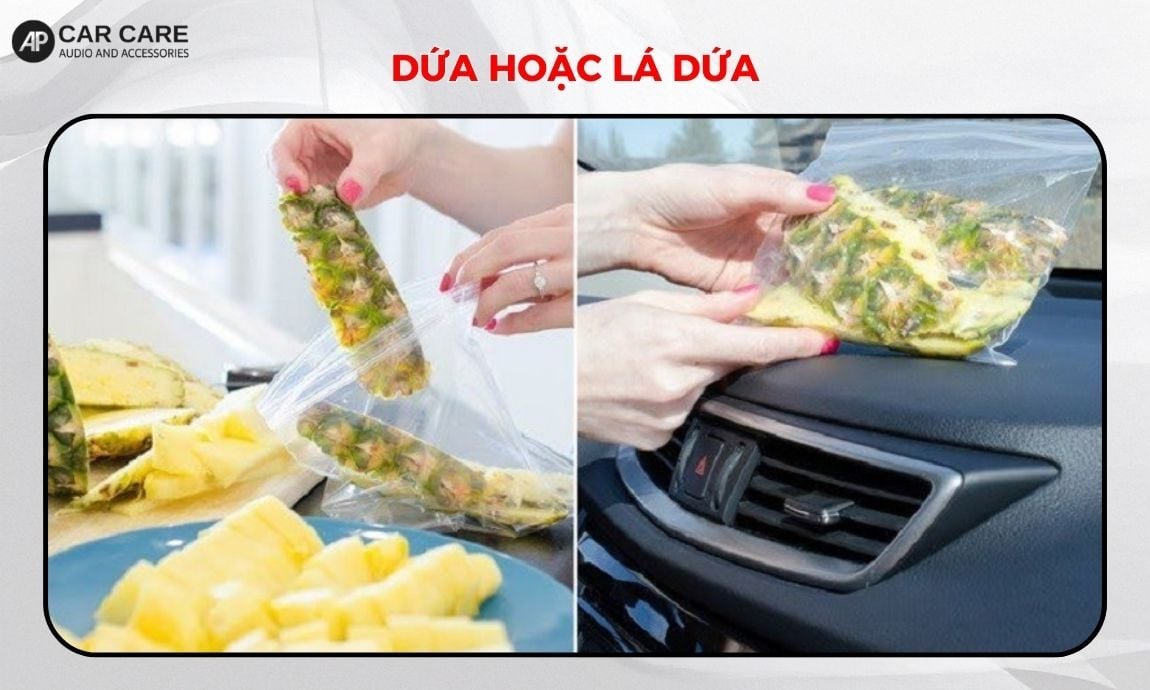 Dùng dứa hoặc lá dứa tạo hương thơm tự nhiên