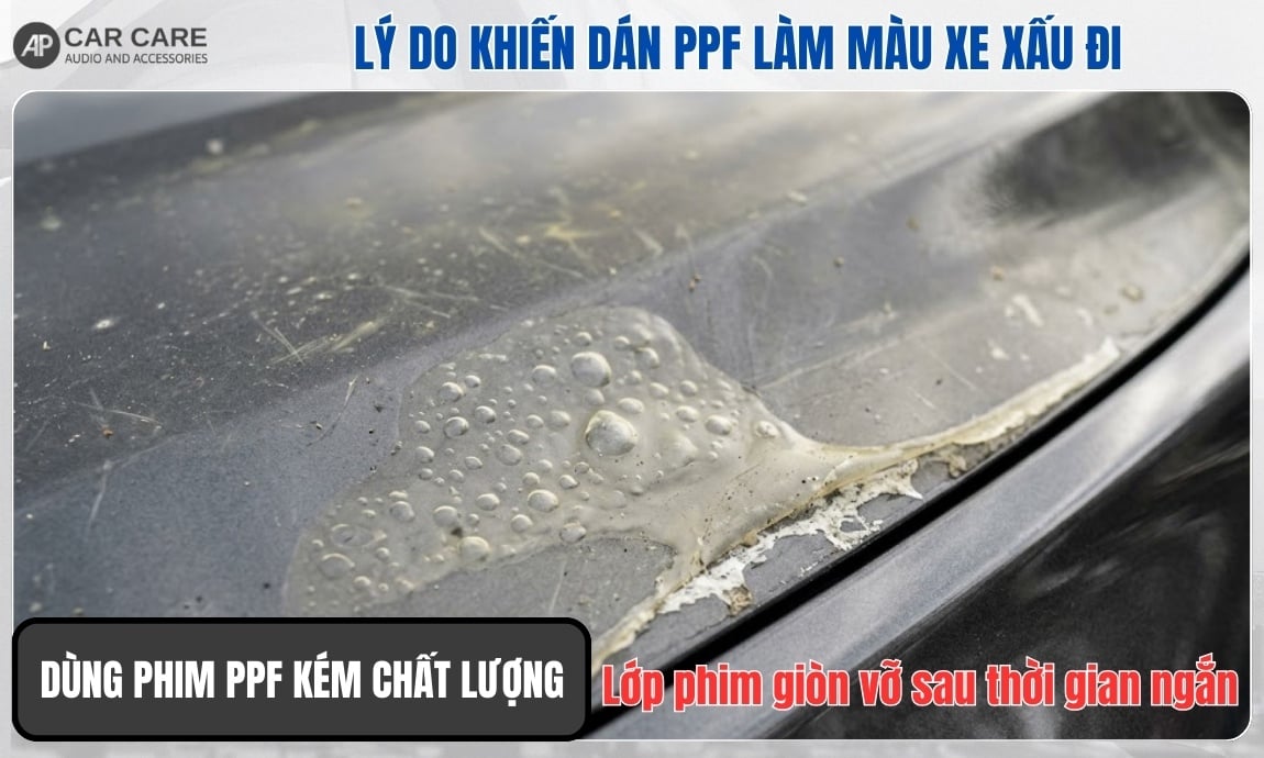 Dùng phim PPF kém chất lượng