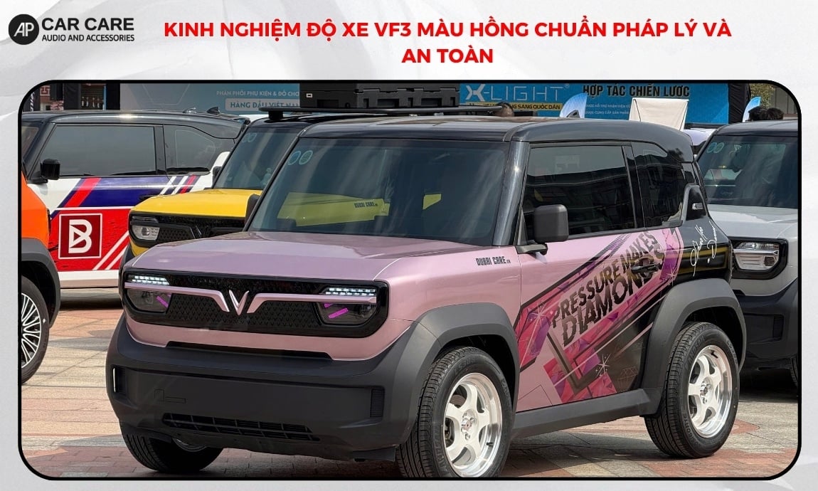 Kinh nghiệm độ xe VF3 màu hồng chuẩn pháp lý và an toàn