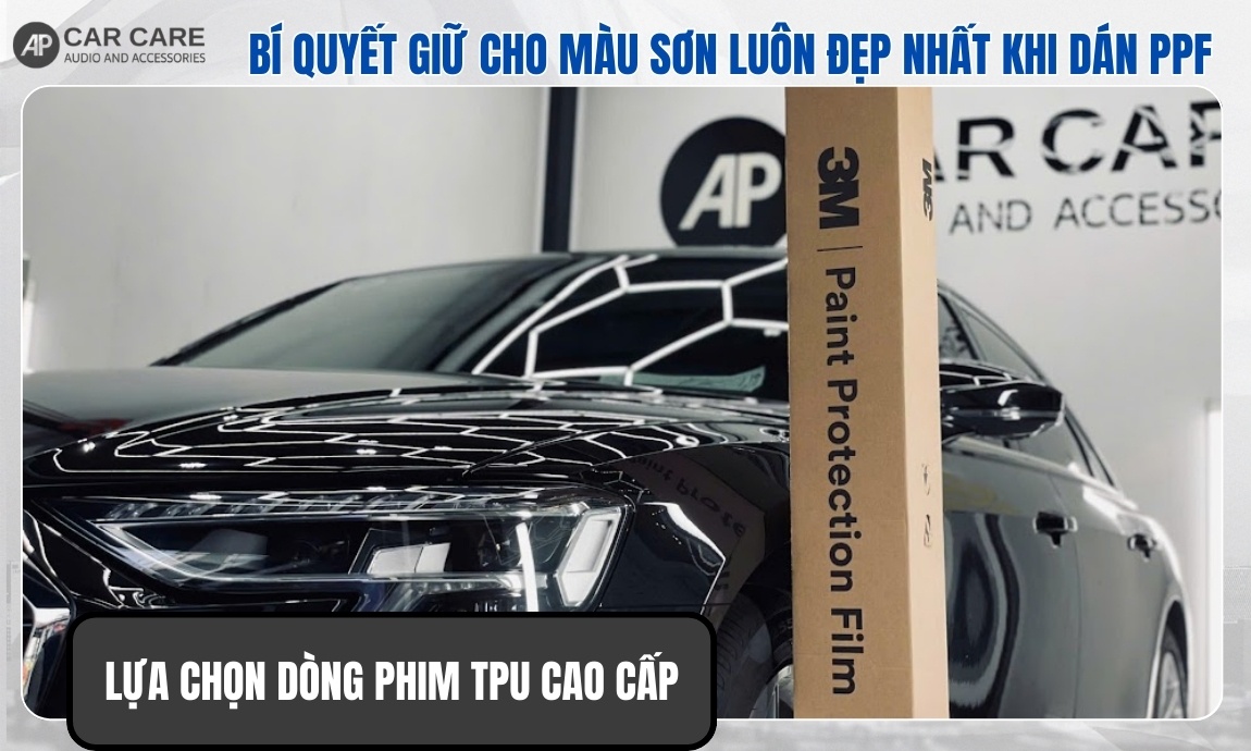 Lựa chọn dòng phim TPU cao cấp