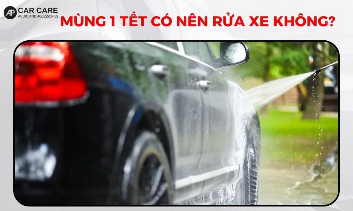 Mùng 1 Tết có nên rửa xe không