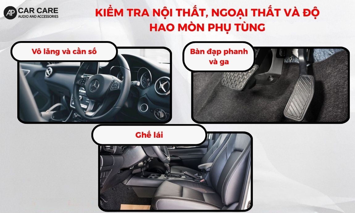 Kiểm tra nội thất, ngoại thất và độ hao mòn phụ tùng