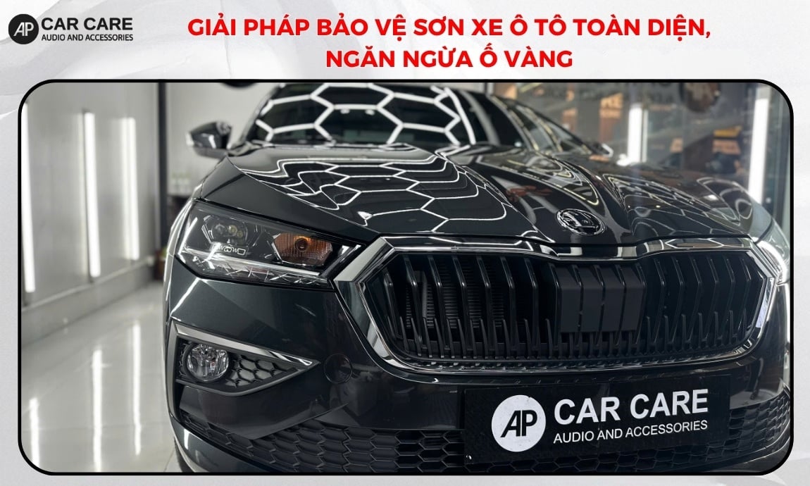 Giải pháp bảo vệ sơn xe ô tô toàn diện, ngăn ngừa ố vàng
