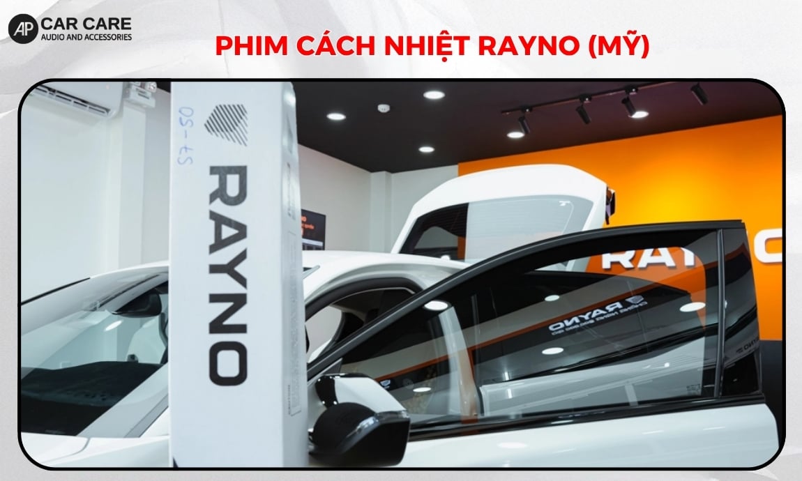 Phim cách nhiệt ô tô Rayno (Mỹ)
