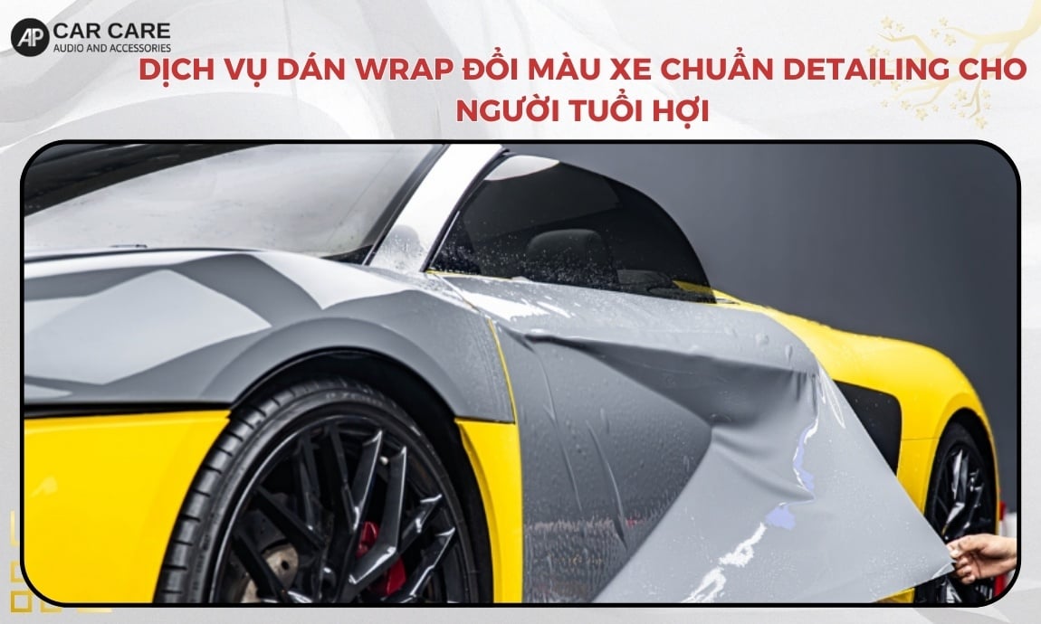 Dịch vụ dán wrap đổi màu xe chuẩn Detailing cho người tuổi Hợi