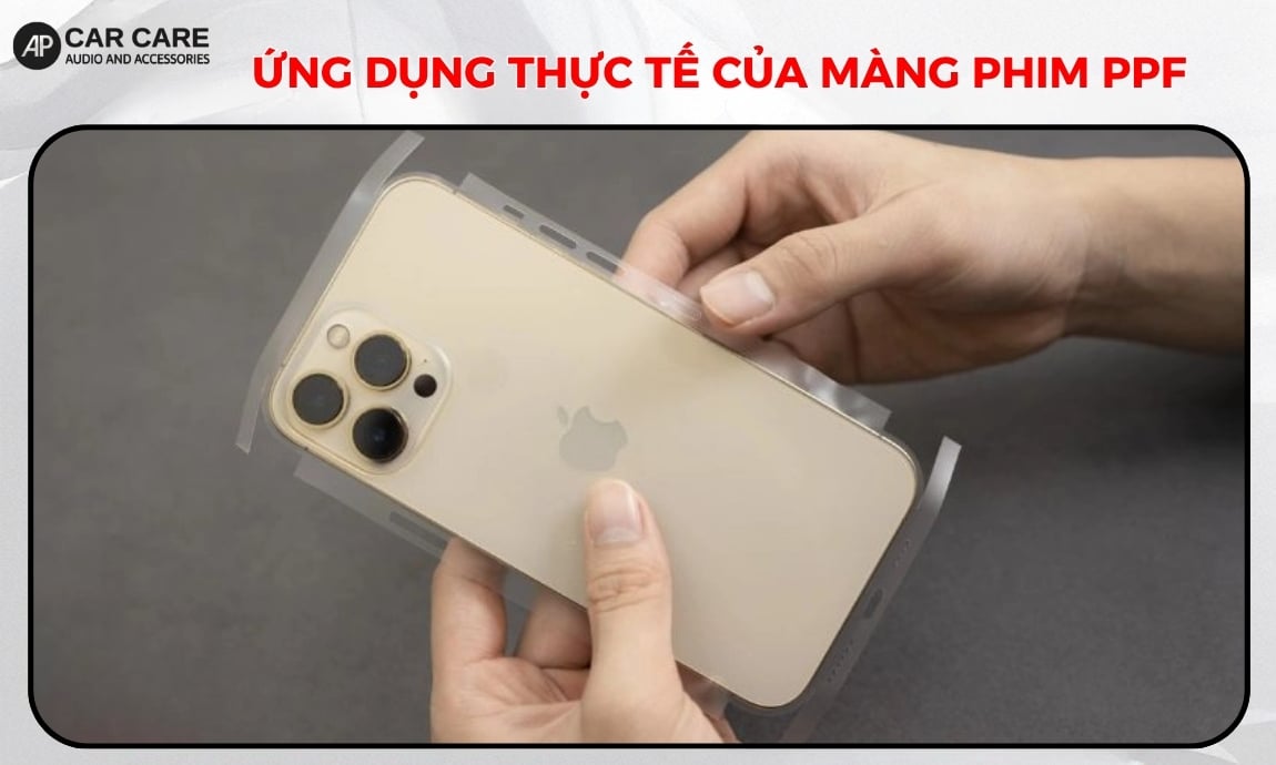Ứng dụng thực tế của màng phim PPF